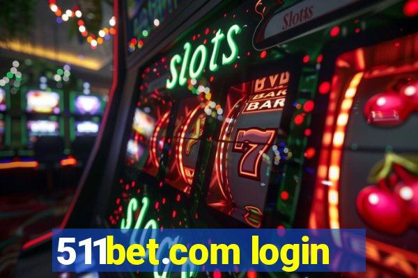 511bet.com login